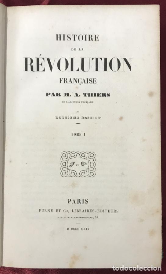 Libros: Histoire de la Revolution Fran&ccedil;aise - Thiers - Foto 5