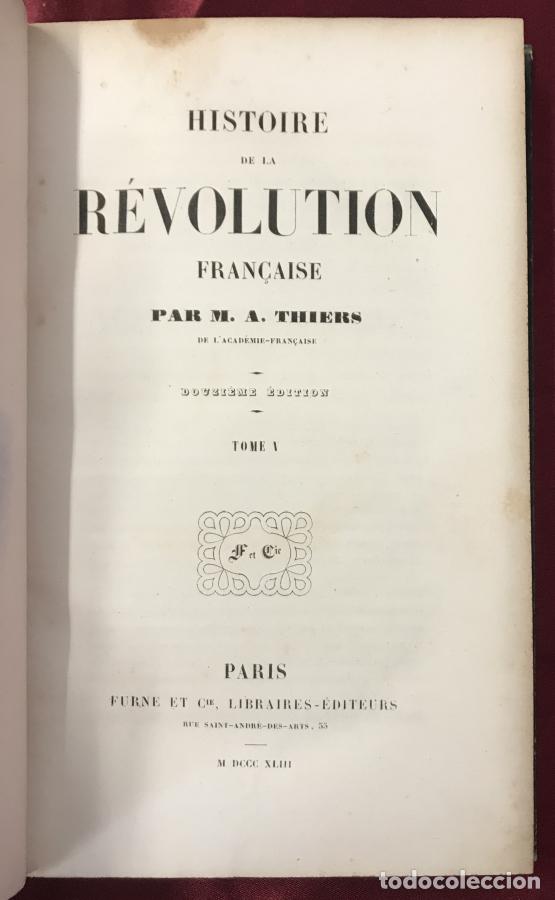 Libros: Histoire de la Revolution Fran&ccedil;aise - Thiers - Foto 11