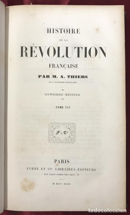 Libros: Histoire de la Revolution Fran&ccedil;aise - Thiers - Foto 13