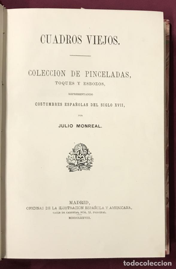Libri di seconda mano: Cuadros Viejos. Colecci&oacute;n de Pinceladas, Toques y Esbozos representando Costumbres Espa&ntilde;olas del Sig
