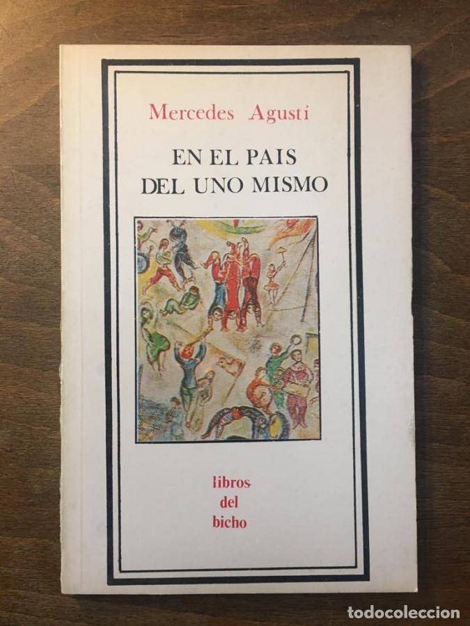 Libros: En el pa&iacute;s de uno mismo - Agust&iacute;, Mercedes
