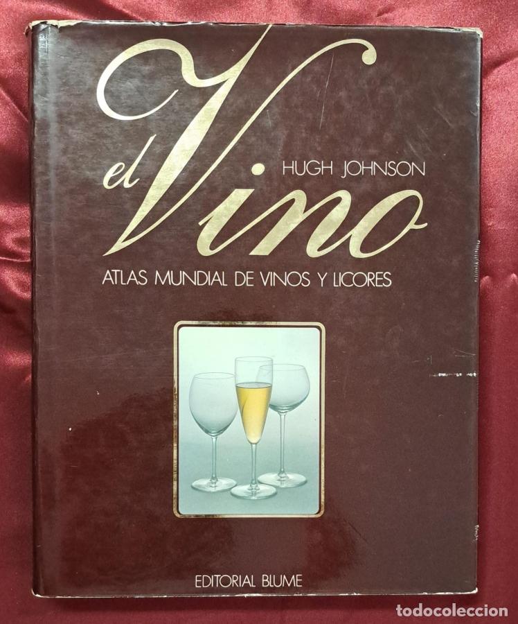 Libros: ATLAS MUNDIAL DE VINOS Y LICORES - Johnson, Hugh