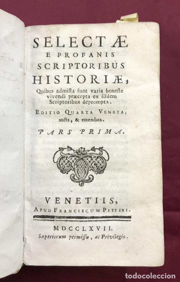 books: SELECTAE E PROFANIS SCRIPTORIBUS HISTORIAE -