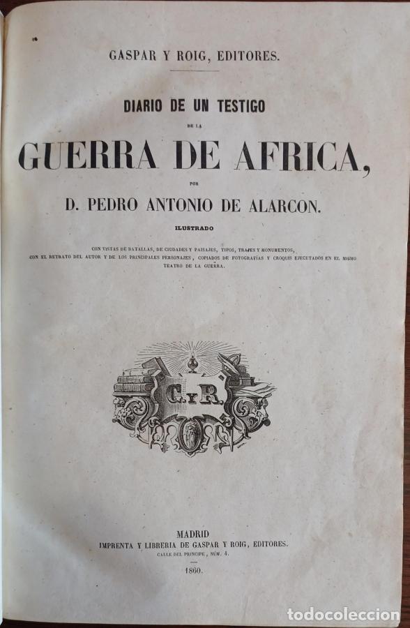 B&uuml;cher: Diario de un testigo de la guerra de &Aacute;frica - Alarc&oacute;n, Pedro Antonio de