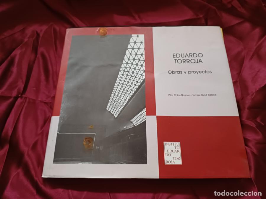 books: Eduardo Torroja. Obras y proyectos - Chias Navarro, Pilar; Abad Balboa; Tomas
