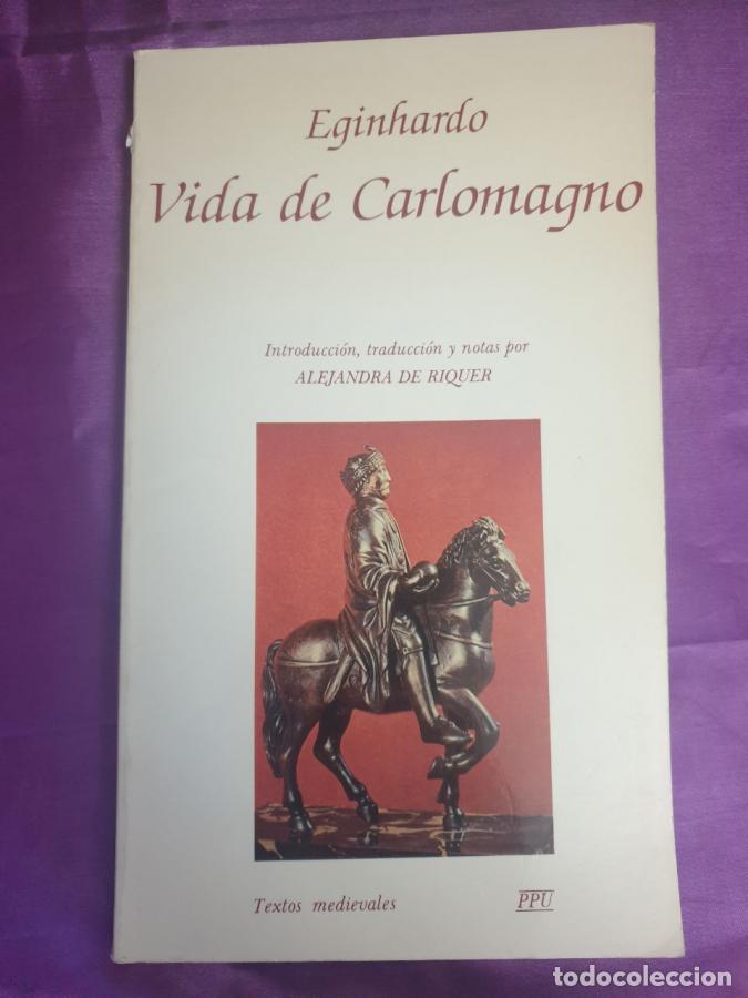 B&uuml;cher: EGINHARDO VIDA DE CARLOMAGNO - GABRIEL OLIVER ; CARLOS ALVAR