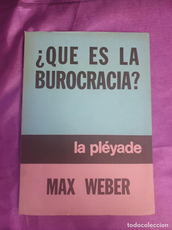 Libros: &iquest; QUE ES LA BUROCRACIA ? - MAX WEBER - Foto 1