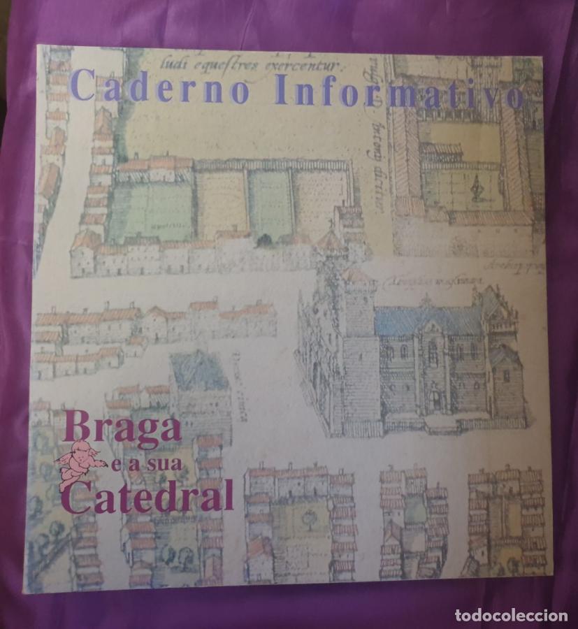 Libros: CUADERNO INFORMATIVO BRAGA E A SUA CATEDRAL - VVAA - Foto 1
