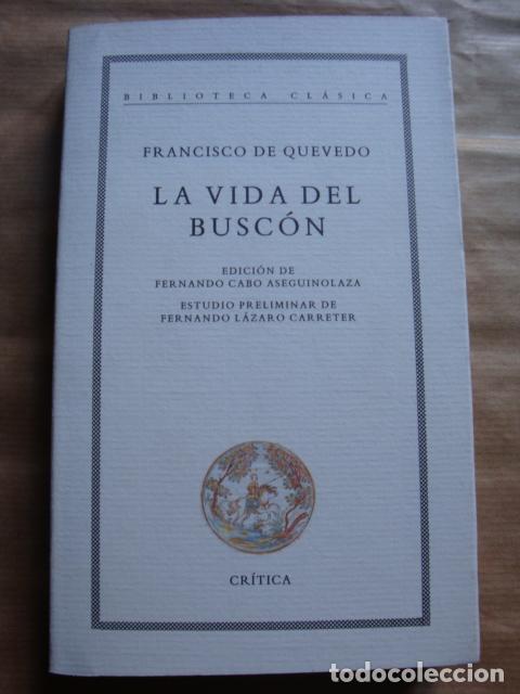 Libros: La vida del Busc&oacute;n - QUEVEDO, FRANCISCO DE - Foto 1