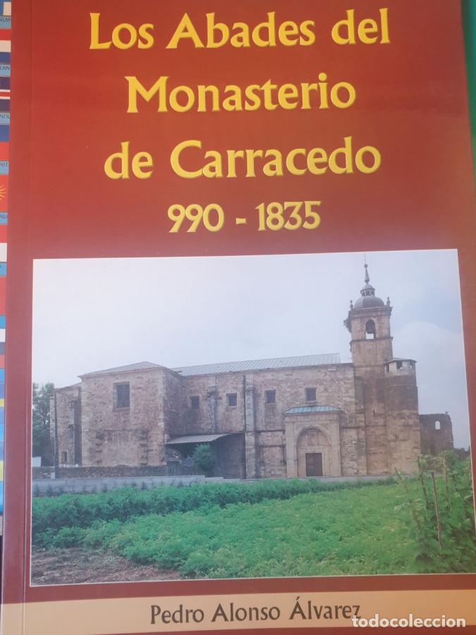 Libri di seconda mano: LOS ABADES DEL MONASTERIO DE CARRACEDO 990-1835 - PEDRO ALONSO ALVAREZ
