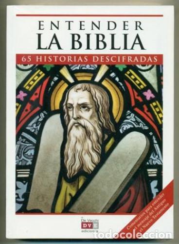 B&uuml;cher: ENTENDER LA BIBLIA. 65 historias descifradas - PENNA, AURELIO