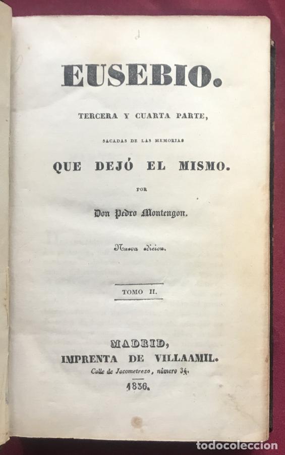 B&uuml;cher: Eusebio. Tercera y cuarta parte sacadas de las memorias que dejo el mismo . Tomo II - Montengon, Pe