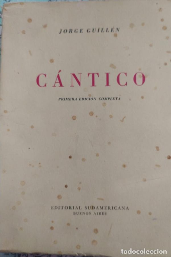 Libros: C&aacute;ntico (primera edici&oacute;n completa) - Guill&eacute;n, Jorge - Foto 3