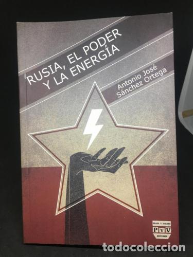 books: Rusia, el poder y la energ&iacute;a - S&aacute;nchez Ortega, Antonio Jos&eacute;