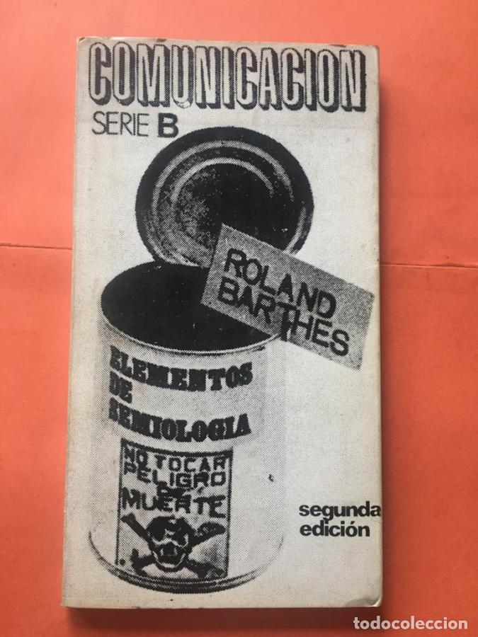 Libros: Comunicaci&oacute;n Serie B. Elementos de semiolog&iacute;a - BARTHES, Roland - Foto 1