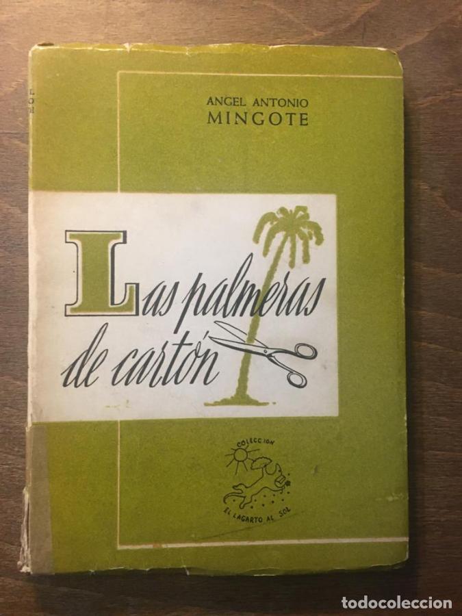 Libros: Las palmeras de cart&oacute;n - Mingote, &Aacute;ngel Antonio
