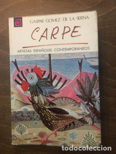 Libri di seconda mano: Carpe. Artistas espa&ntilde;oles contempor&aacute;neos - G&oacute;mez de la Serna, Gaspar