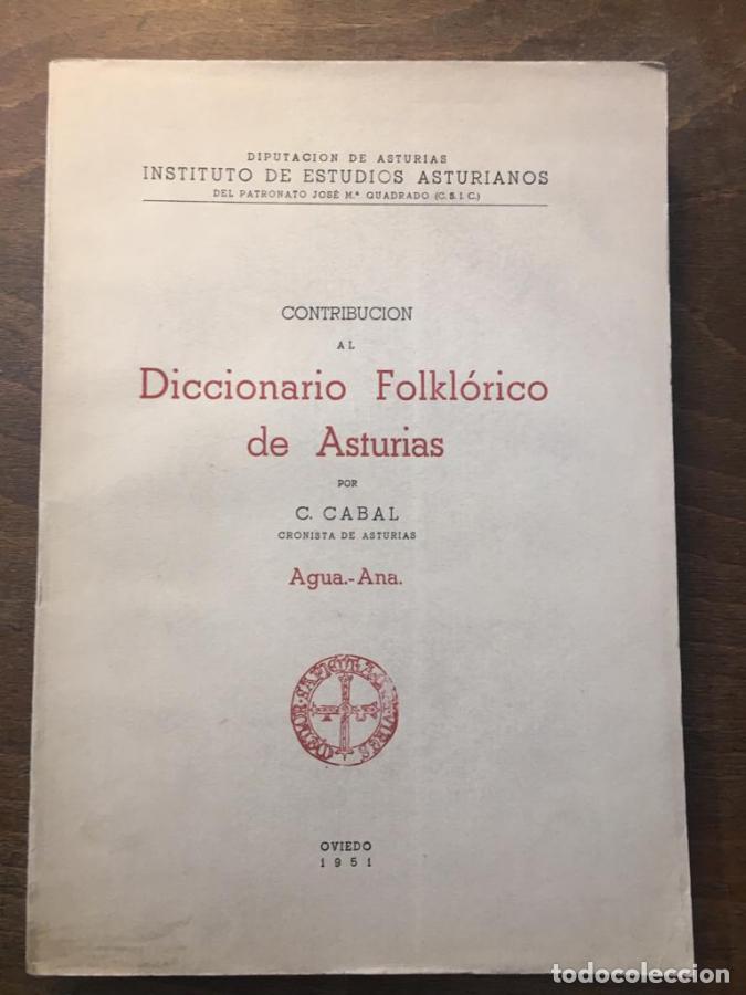 B&uuml;cher: Contribuci&oacute;n al diccionario folkl&oacute;rico de Asturias - Cabal, C.