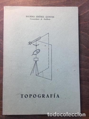 Libri di seconda mano: Topograf&iacute;a (Curso de ascenso a Brigada) - Jim&eacute;nez Quintas, Balbino