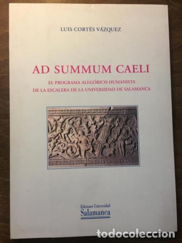 B&uuml;cher: Ad summum caeli. El programa aleg&oacute;rico humanista de la escalera de la universidad de Salamanca - Cor