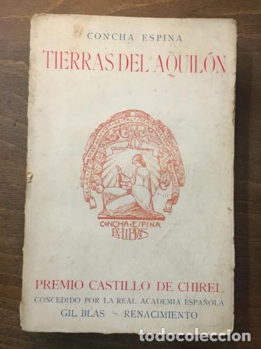 B&uuml;cher: Tierras de Aquil&oacute;n - Concha Espina
