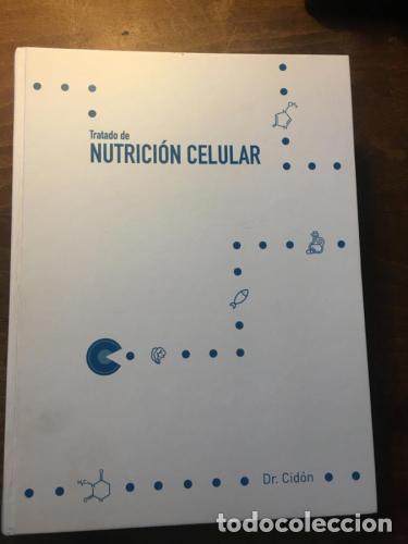 B&uuml;cher: Tratado de nutrici&oacute;n celular - Cid&oacute;n Madrigal, Jos&eacute; Luis