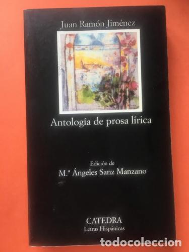 Libros: Antolog&iacute;a de prosa l&iacute;rica. - Juan Ram&oacute;n Jim&eacute;nez