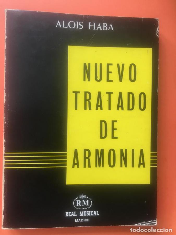 Libri di seconda mano: Nuevo tratado de armon&iacute;a - Haba, Alois