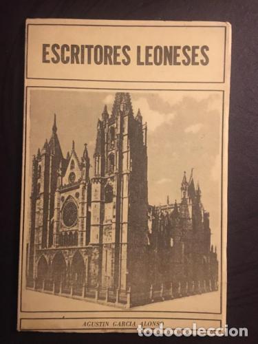Libros: Escritores leoneses - Garc&iacute;a Alonso, Agust&iacute;n