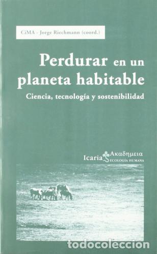 B&uuml;cher: Perdurar en un planeta habitable - Riechmann,Jorge