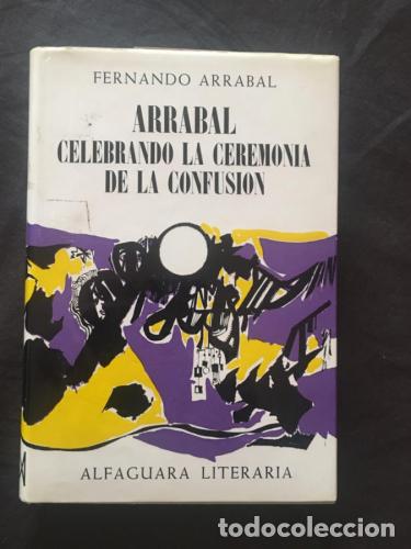 books: Arrabal celebrando la ceremonia de la confusi&oacute;n - Arrabal, Fernando