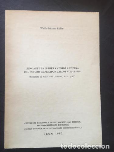 books: Le&oacute;n ante la primera venida a Espa&ntilde;a del futuro emperador Carlos V, 1516-1518 (separata de Archivos