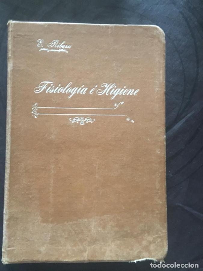 Libros: Nociones de fisiolog&iacute;a e higiene humanas - Ribera G&oacute;mez, Emilio