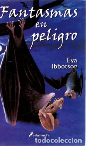 Livros em segunda m&atilde;o: Fantasmas en peligro . - Ibbotson, Eva