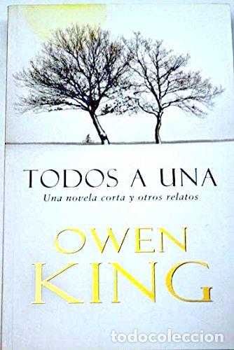 B&uuml;cher: Todos a una / All for One: Una Novela Corta Y Otros (Exitos) (Spanish Edition) - King, Owen