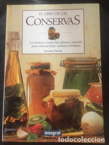 B&uuml;cher: El libro de las conservas - Villar, Luciano