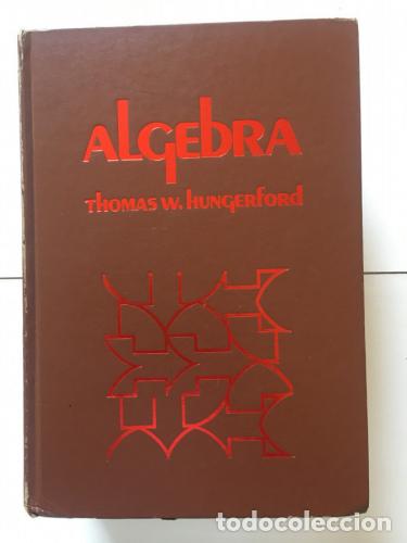 Libri di seconda mano: Algebra - Hungerford, Thomas W.