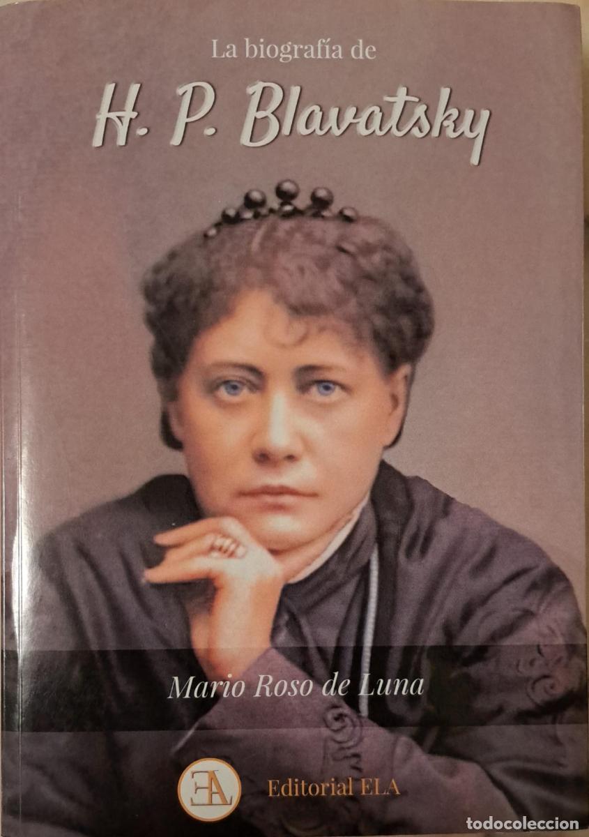 Libri di seconda mano: La biograf&iacute;a de H.P. Blavatsky - Roso de Luna