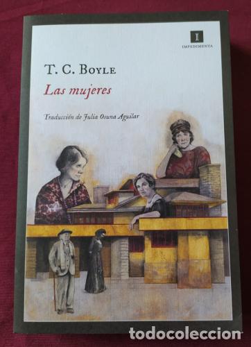 Livros em segunda m&atilde;o: Las mujeres - Boyle, T. C.