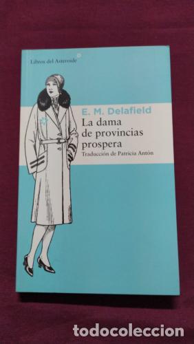 B&uuml;cher: La dama de provincias prospera - Delafield, E. M.