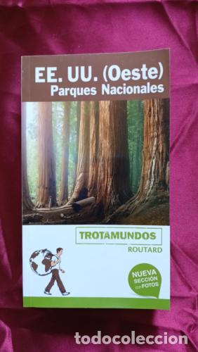 B&uuml;cher: E.E.U.U (Oeste) Parques nacionales. Trotamundos routard - Gloaguen, Philippe