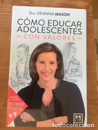 Libros: Como educar adolescentes con valores - Mason, Deanna