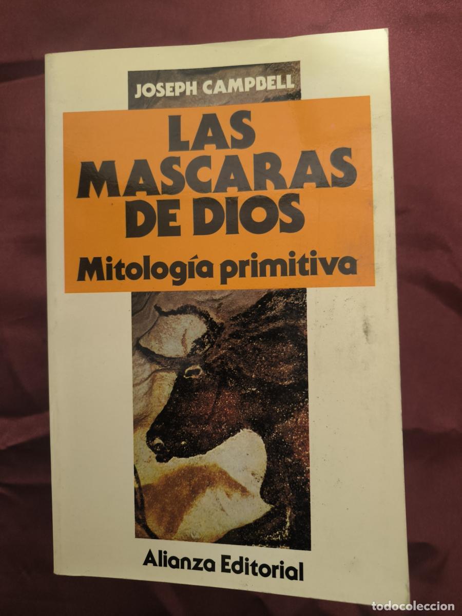 B&uuml;cher: Las m&aacute;scaras de Dios. Mitolog&iacute;a primitiva - Campbell, Joseph