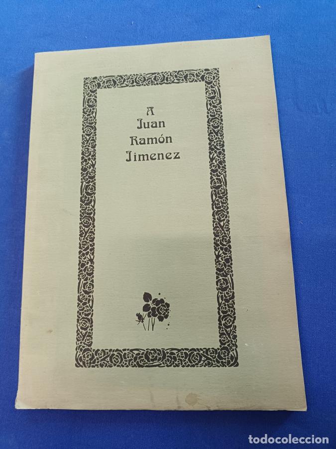 Libros: A Juan Ram&oacute;n Jim&eacute;nez - - Foto 1