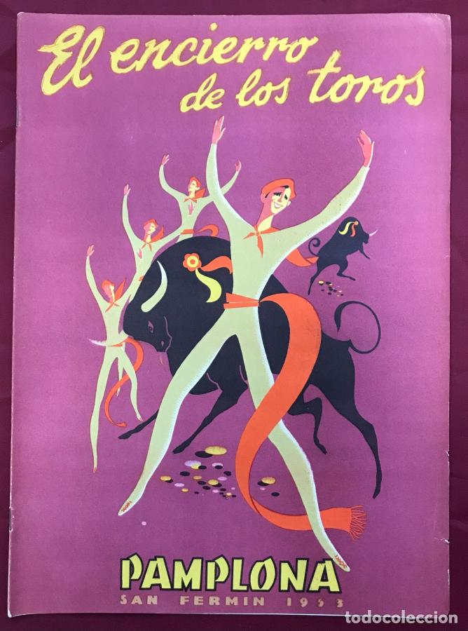 Libros: El encierro de los toros. Pamplona, San Ferm&iacute;n, 1953 -