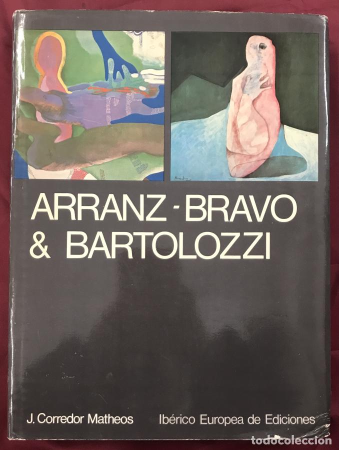 Libri di seconda mano: Arranz-Bravo & Bartolozzi - Corredor Matheos, J.