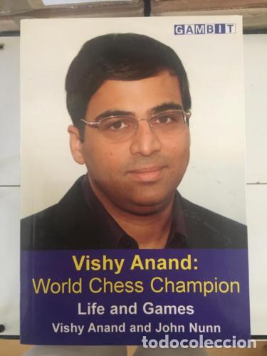 B&uuml;cher: Vishy Anand World chess champion life and games - Anand, Vishy; Nunn, John
