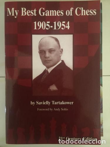 B&uuml;cher: My Best Games of Chess 1905-1954, 21st Century Edition - Tartakower, Savielly