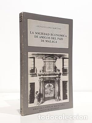 Libros: La Sociedad Econ&oacute;mica de Amigos del Pa&iacute;s de M&aacute;laga