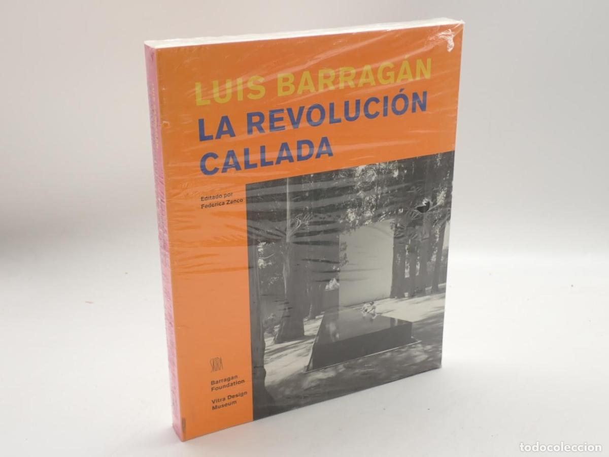 Libros: Luis Barrag&aacute;n. La revoluci&oacute;n callada [EJEMPLAR SIN USAR, RETRACTILADO] - ZANCO, Federica